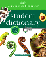 American Heritage Student Dictionary